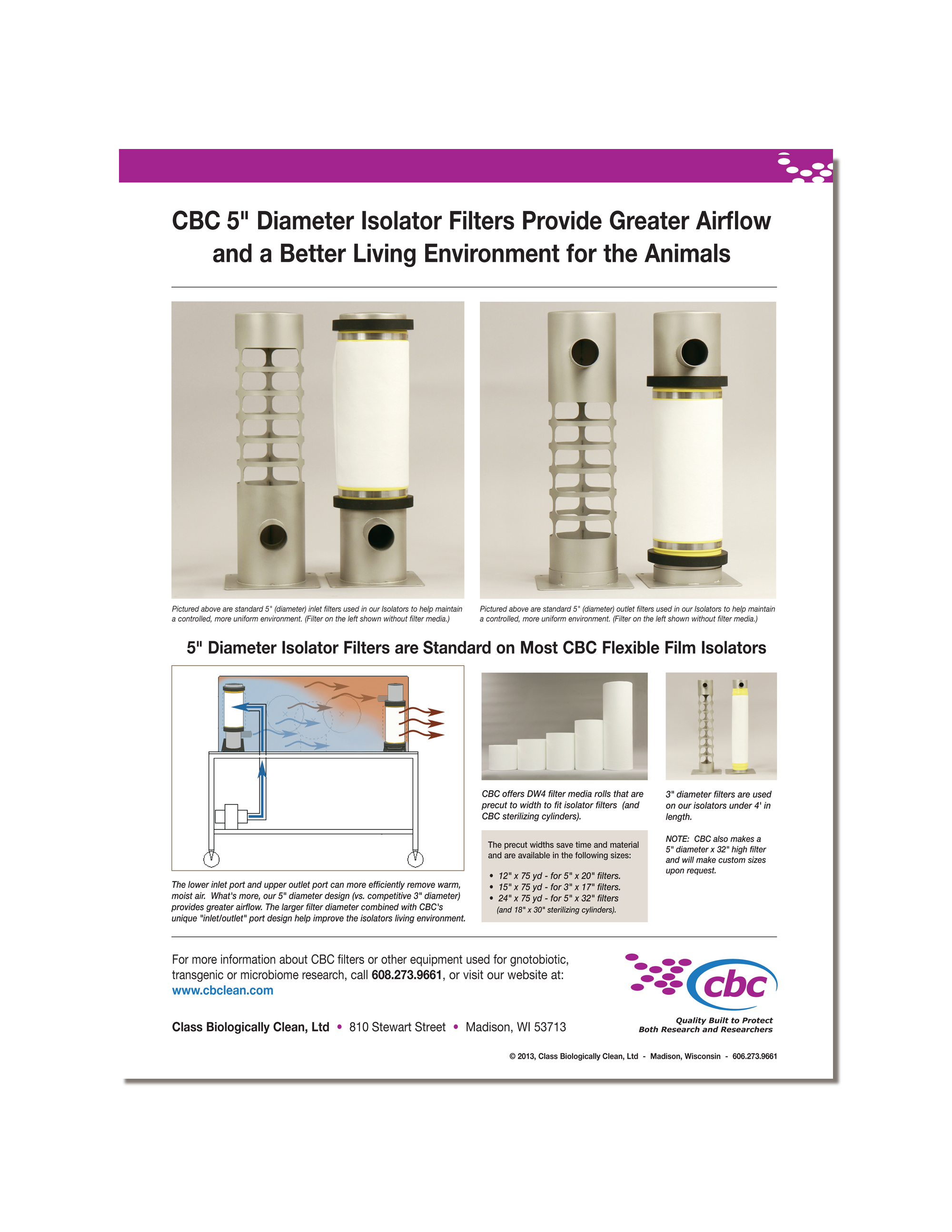 Download a printable flyer about CBC's Sterilizing Cylinders. Click here to download flyer.