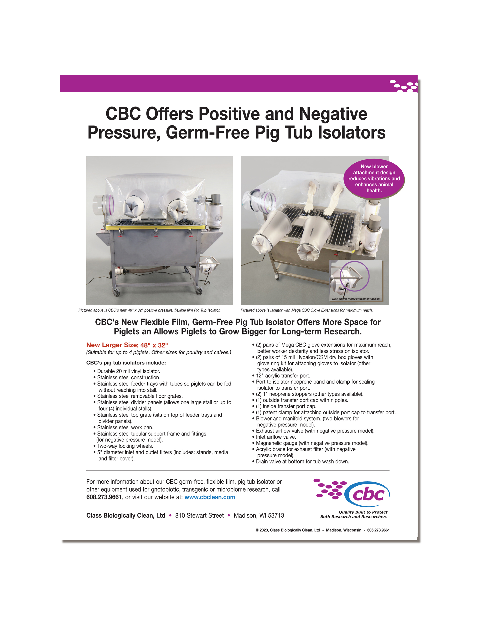 Download a printable flyer about the CBC flexible film, pig tub isolator system. Click here to download flyer.
