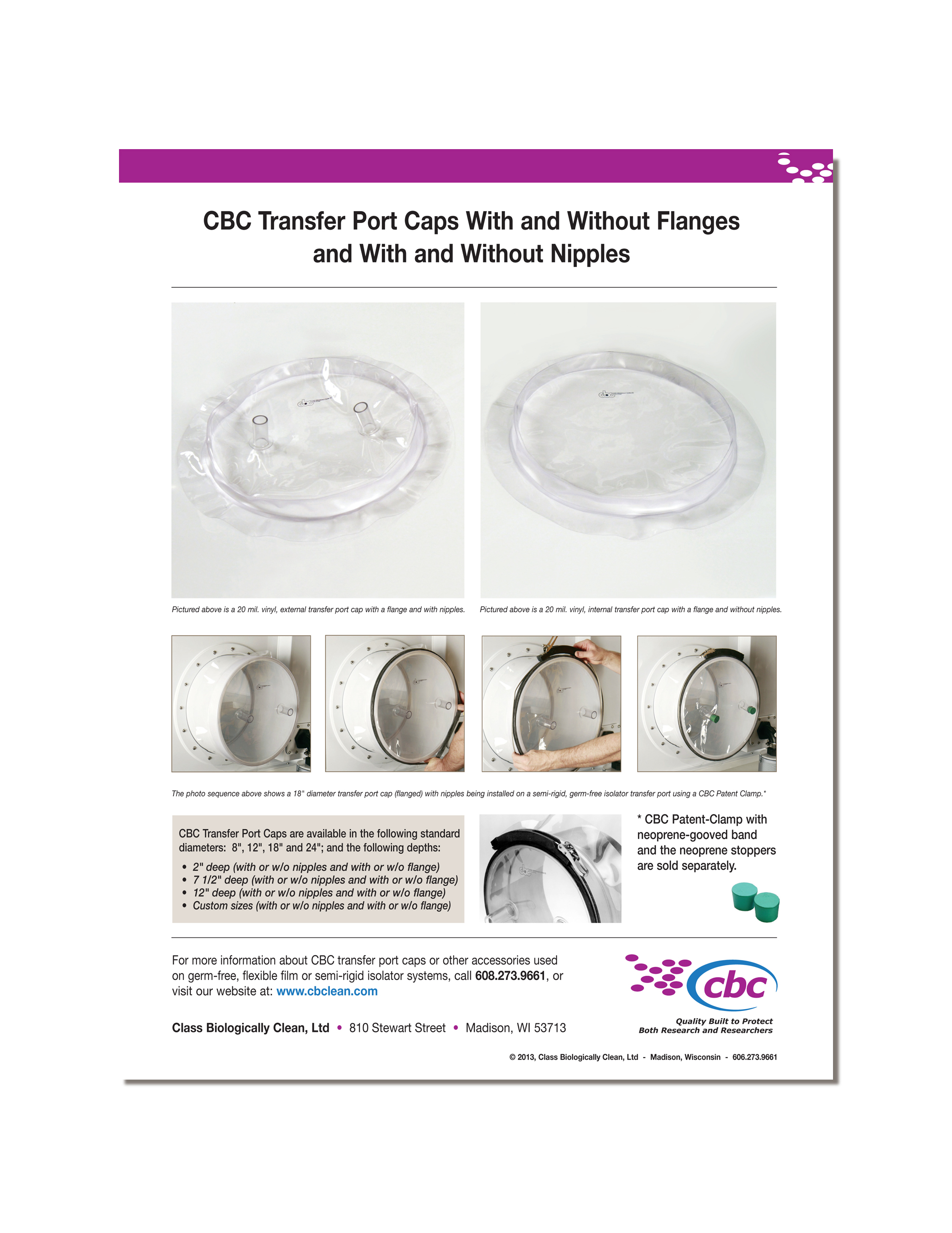 Download a printable flyer about CBC's Transfer Port Caps. Click here to download flyer.