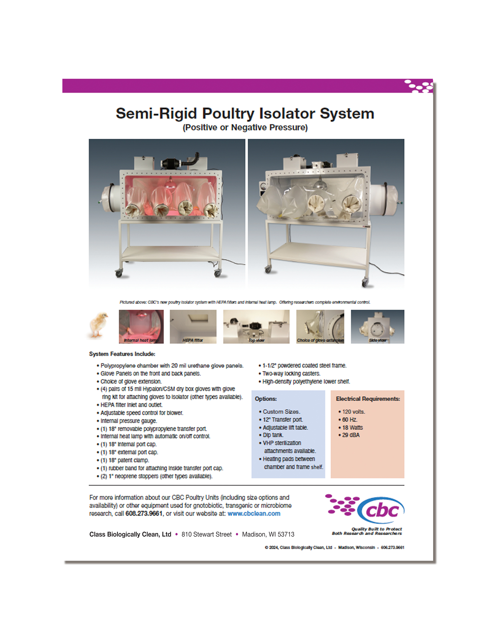 CBC Semi-Rigid poultry isolator system. Click here to download flyer.